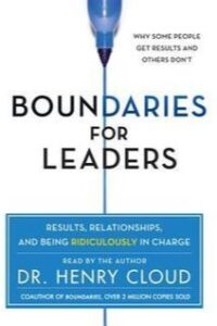 Boundaries for Leaders by Henry Cloud